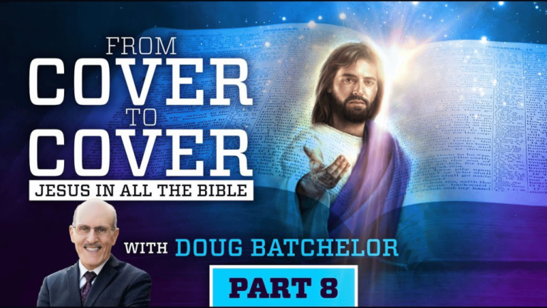 “Cover to Cover – Jesus in all the Bible” Seeing Jesus in Moses | Part 8 | Doug Batchelor